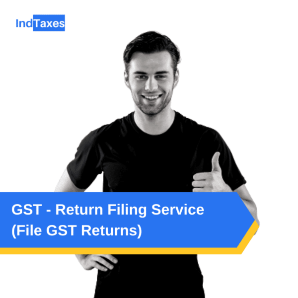 GST Return Filing Service - By Indtaxes.in